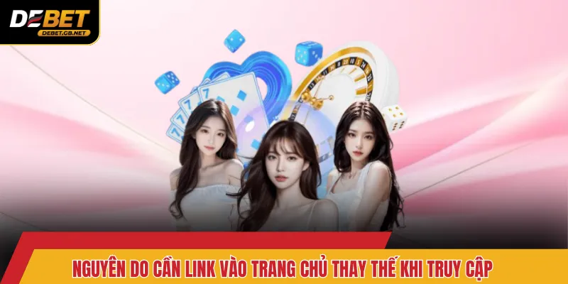 Nguyên do cần link vào trang chủ thay thế khi truy cập