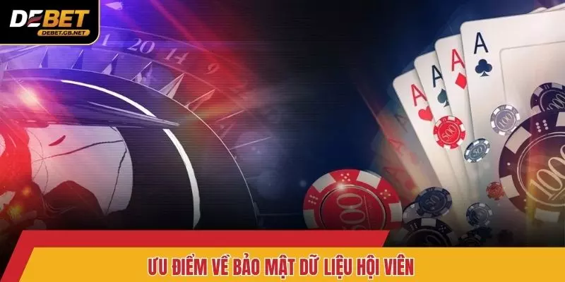 Ưu điểm về bảo mật dữ liệu hội viên